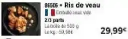 Thiriet Ris de veau offre