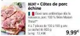 Thiriet Thérier Cotes de porc échine offre