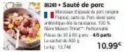 Thiriet Maison Thiriot Sauté de porc offre