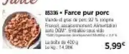 Thiriet Farce pur porc offre