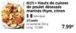 Thiriet Hauts de cuisses de poulet désossés offre