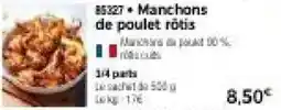 Thiriet Manchons de poulet rôtis offre