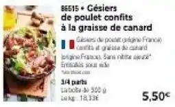 Thiriet Gésiers de poulet confits à la graisse de canard offre