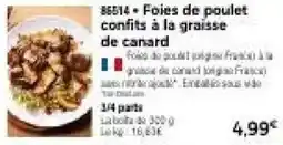 Thiriet Foies de poulet confits à la graisse de canard offre