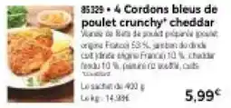 Thiriet 4 Cordon bleus de poulet crunchy cheddar offre
