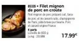 Thiriet Filet mignon de porc en croûte offre