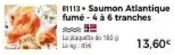 Thiriet Saumon Atlantique fumé offre