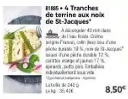 Thiriet 4 Tranches de terrine aux noix de St-Jacques offre