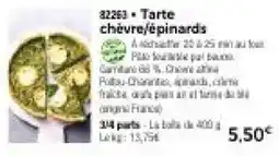 Thiriet Tarte chèvre/épinards offre