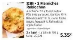 Thiriet Flamiches Reblochon offre