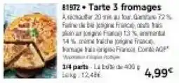 Thiriet Tarte 3 fromages offre