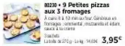Thiriet 9 Petites pizzas aux 3 fromages offre