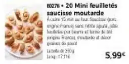 Thiriet Mini feuilletés saucisse moutarde offre