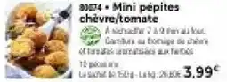 Thiriet Mini pépites chèvre/tomate offre