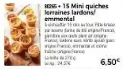 Thiriet 80265 Mini quiches lorraines lardons/ emmental offre