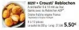 Thiriet Crousti' Reblochon offre
