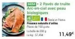 Thiriet BASSA 2 Pavés de truite Arc-en-ciel avec peau biologiques offre