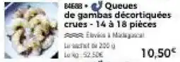 Thiriet Queues de gambas décortiquées crues offre