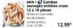 Thiriet Cambas sauvages entières crues offre
