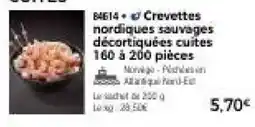 Thiriet Crevettes nordiques sauvages offre