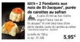 Thiriet 2 Fondants aux noix de St-Jacques offre