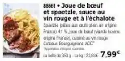 Thiriet 88661 + Joue de bœuf et spaetzle, sauce au vin rouge et à l'échalote offre