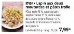 Thiriet Lapin aux deux moutardes et pâtes trofie offre