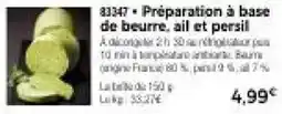 Thiriet Préparation à base de beurre, ail et persil offre