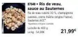 Thiriet Ris de veau sauce au Sauternes offre