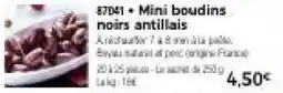 Thiriet Mini boudins noirs antillais offre