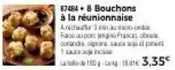 Thiriet Bouchons à la réunionnaise offre