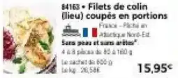 Thiriet Filets de colin offre