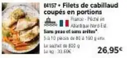 Thiriet Filets de cabillaud coupés en portions offre