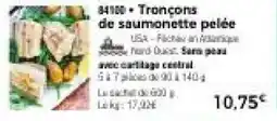 Thiriet Tronçons de saumonette pelée offre