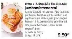 Thiriet 4 Roulés feuilletés jambon/emmental offre