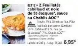 Thiriet Feuilletés cabillaud et noix de St-Jacques offre