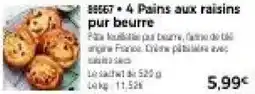 Thiriet 88567 • 4 Pains aux raisins pur beurre offre