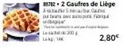 Thiriet 2 Gaufres de Liège offre