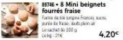 Thiriet 8 Mini beignets fourrés fraise offre