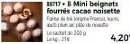 Thiriet 8 Mini beignets fourrés cacao noisette offre
