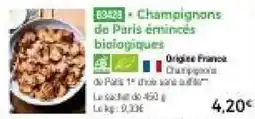 Thiriet Champignons de Paris émincés biologiques offre