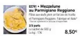 Thiriet Mezzelune au Parmigiano Reggiano offre