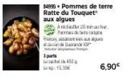Thiriet Ratte du Touquet Pommes de terre aux algues offre