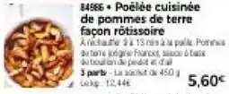 Thiriet Poêlée cuisinée de pommes de terre façon rôtissoire offre