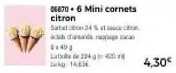 Thiriet 6 Mini cornets citron offre