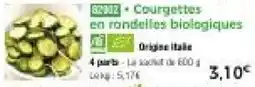 Thiriet 8292 Courgettes en rondelles biologiques offre