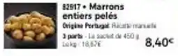 Thiriet Marrons entiers pelés offre