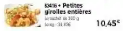Thiriet Petites girolles entières offre