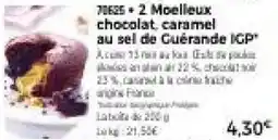 Thiriet 70825 2 Moelleux chocolat caramel au sel de Guérande IGP offre