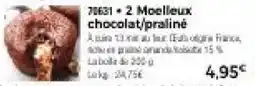 Thiriet 2 Moelleux chocolat/praliné offre